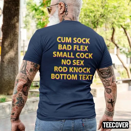 Cum Sock Bad Flex Official Shirt