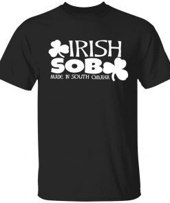 Vintage Irish sob made in south omaha shirt