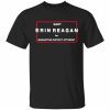 Elect erin reagan for manhattan district attorney shirt
