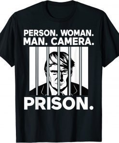 Funny Person Woman Man Camera Prison T-Shirts