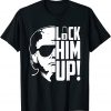 Trump Lock Him Up Tee Shirt