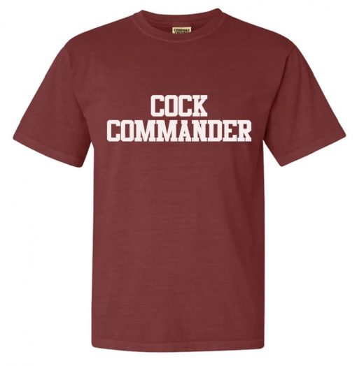 Cock Commander 2022 Shirts