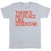 There's No Place Like Mahomes Unisex TShirt