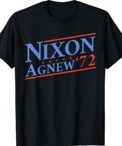 RICHARD NIXON AGNEW NIXON 1972 ELECTION CAMPAIGN Unisex TShirt