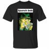 Spunch Bob 2022 Shirts