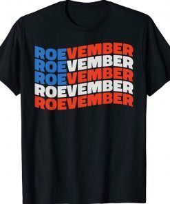 ROEVEMBER American Flag Remember November 8 2022 Vintage TShirt