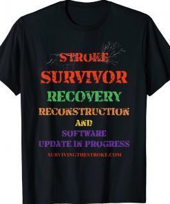Stroke Survivor Software Update Retro Shirts