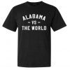 AL VS THE WORLD UNISEX TSHIRT
