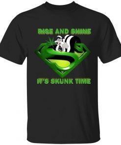 Squirrel rise and shine it’s skunk time unisex tshirt