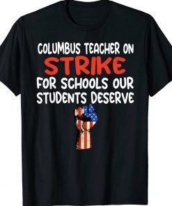 Columbus Ohio Teachers Strike OH US Flag 2023 Shirts