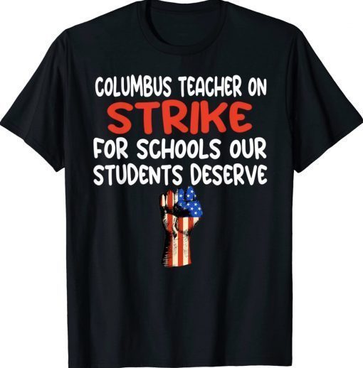 Columbus Ohio Teachers Strike OH US Flag 2023 Shirts