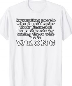 My Mortgage Identifies as a Student Loan Biden Classic TShirt