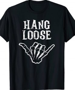 Shaka Skeleton Hang Loose Vintage Halloween Surfer 2022 Shirts