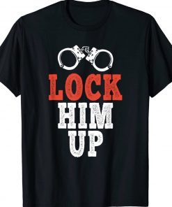FBI Lock Him Up Anti Trump 2024 Shirts