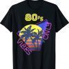 80s Vibe Only Retro Shirts