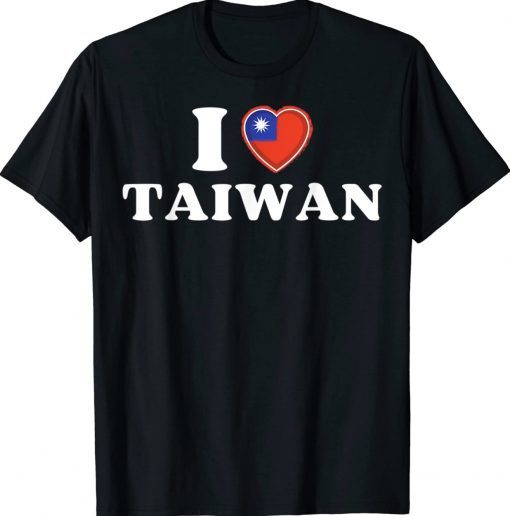 Taiwanese Flag Heart I Love Taiwan Heart I Stand with Taiwan Unisex TShirt