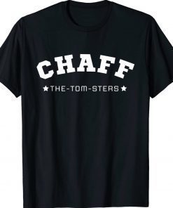 Chaff The Tom Sters Unisex TShirt