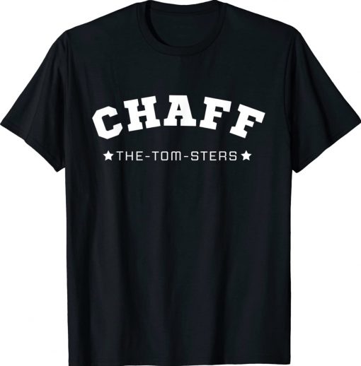 Chaff The Tom Sters Unisex TShirt