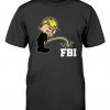 Bad Boy Trump FBI Gift Shirts