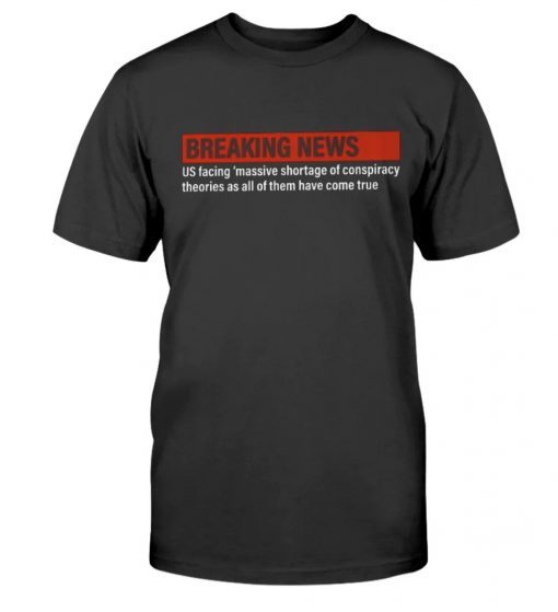 Breaking News 2022 Shirts