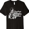 Sundays are for Football and Jesus Shirts