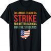 Columbus School Teachers Strike OH Teacher Vintage Shirts