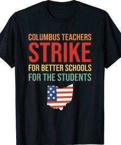 Columbus School Teachers Strike OH Teacher Vintage Shirts