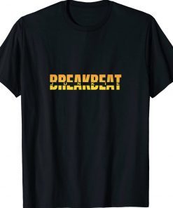 Breaks Breakbeats Orlando Breaks 2023 Shirts