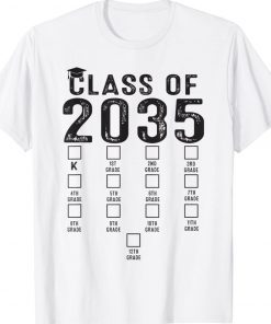 Class of 2035 Grow With Me Shirt With Space For Checkmarks 2022 Shirts