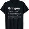 Gringón Gift Shirts