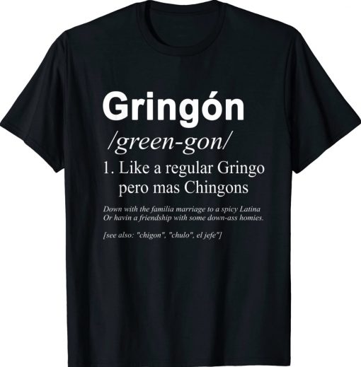 Gringón Gift Shirts
