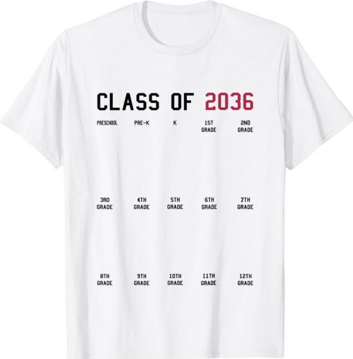 Class of 2036 Graduation First Day of School Grow With Me 2022 TShirt