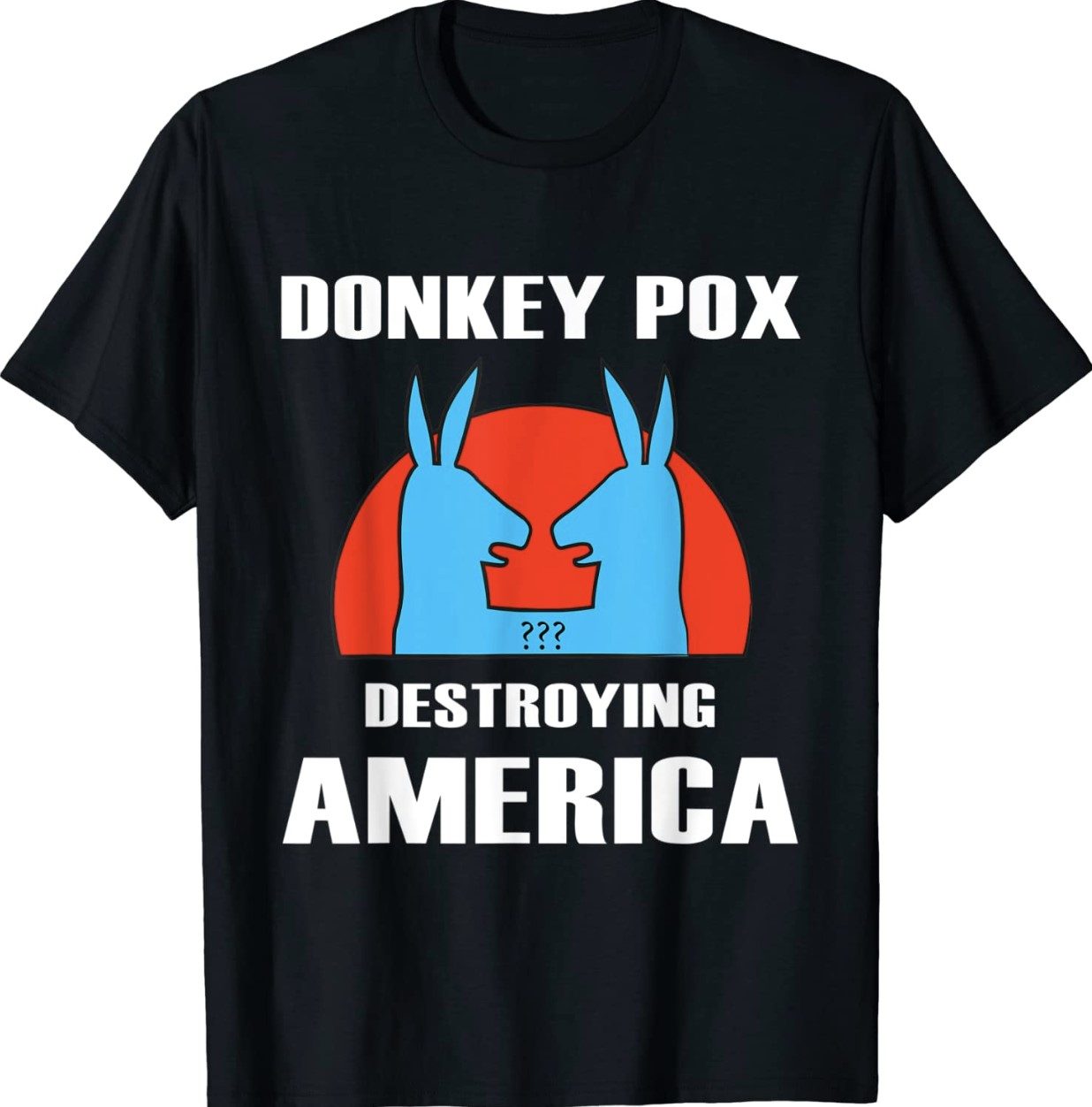 DONKEY POX DEMOCRATS 2022 Shirts