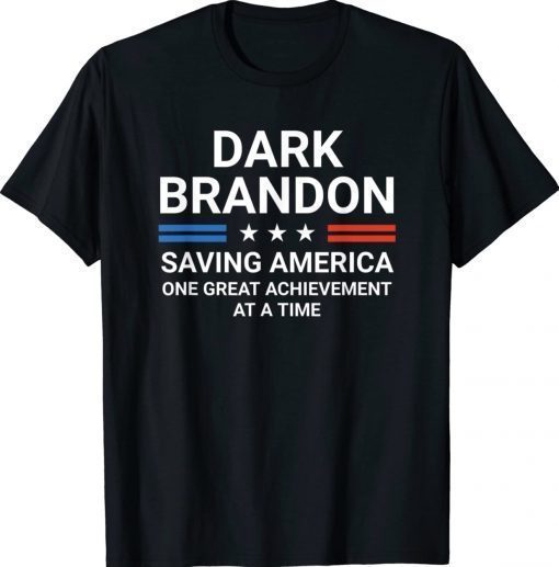 Dark Brandon Saving America Vintage Shirts