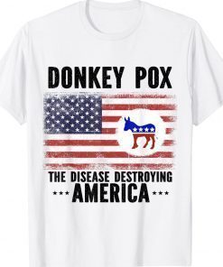 Official Donkey Pox The Disease Destroying America Biden Shirts