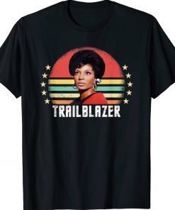 Rip Lieutenant Uhura Lt Uhura Trailblazer 2022 Shirts