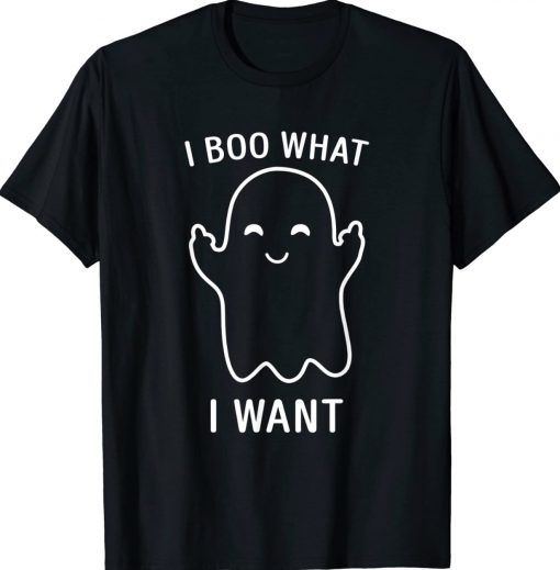 Funny I Boo What I Want Halloween 2023 Shirts