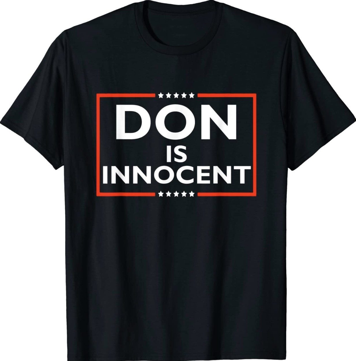 Don Is Innocent Funny Pro-Trump Supporter Unisex TShirt