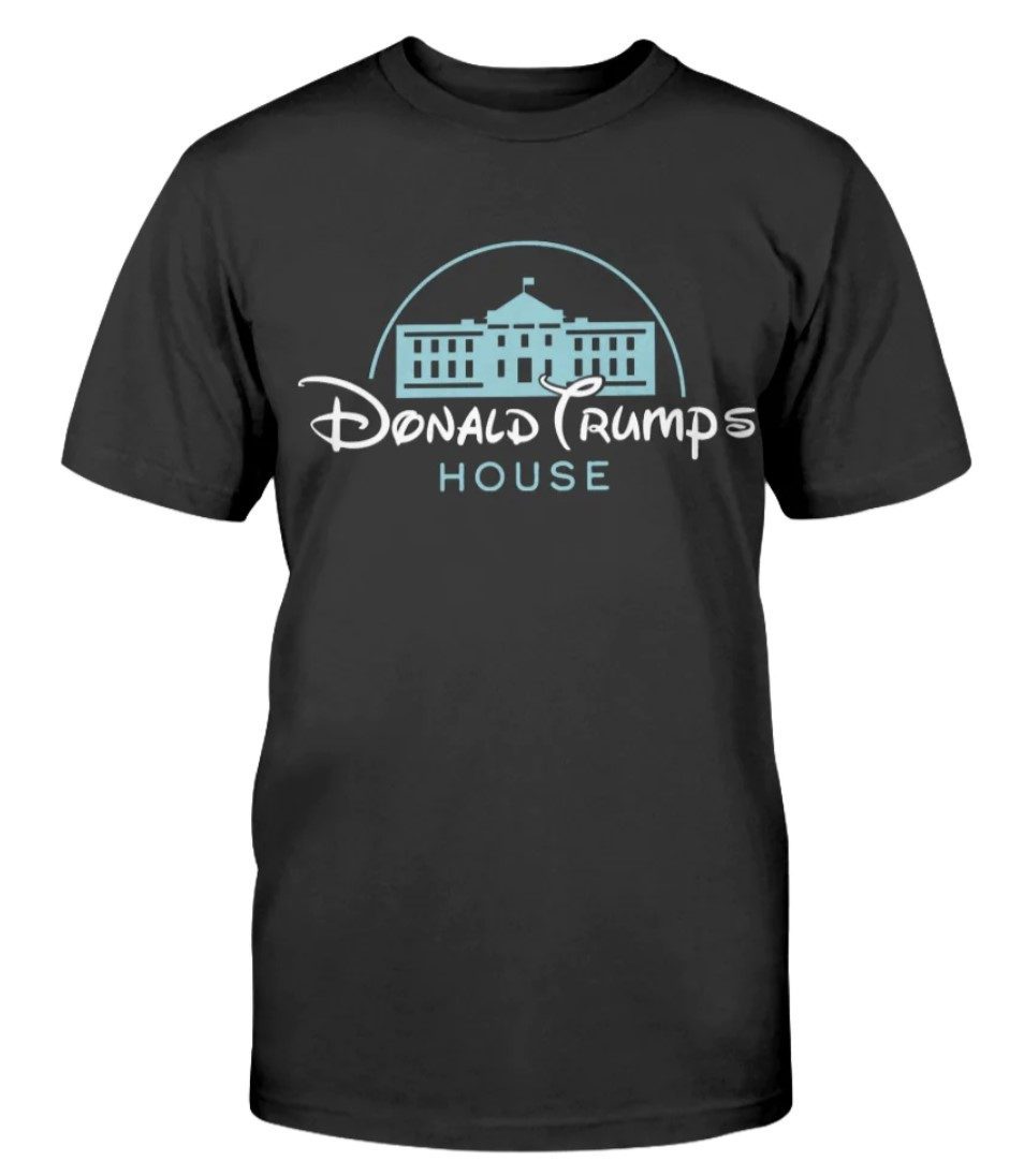 Donald Trump's House Disneyland 2024 TShirt