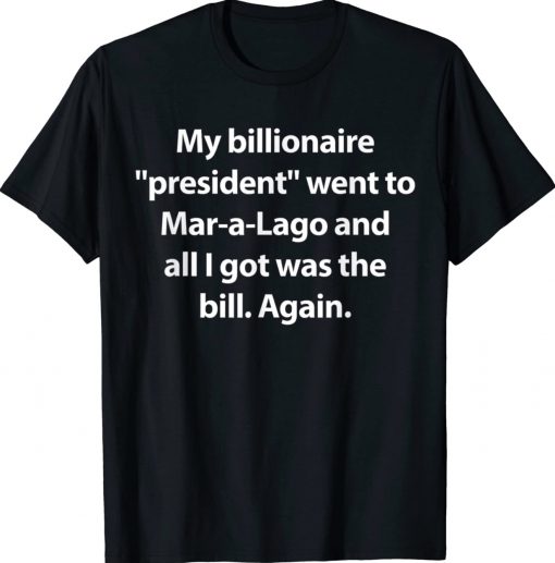 Trump Mar-a-Lago 2022 Shirts