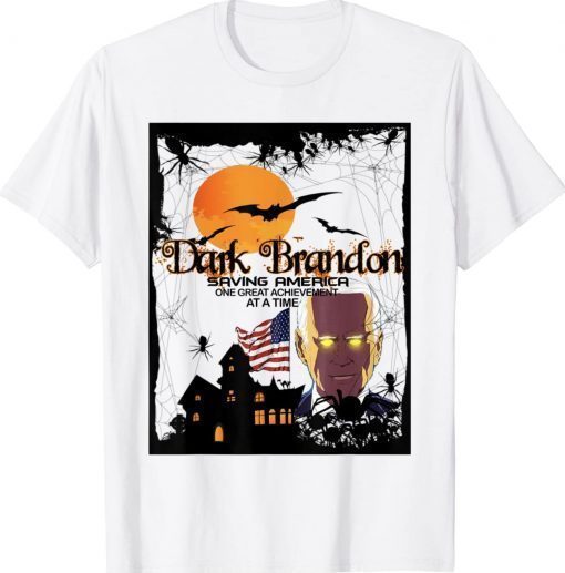 Official Dark Brandon Saving America Liberal TShirt