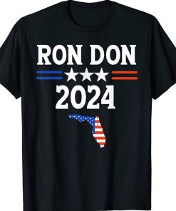 Ron Don 2024 Florida American Flag Gift TShirt