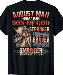 August Man I am Son Of God Unisex TShirt