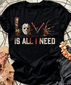 HORROR LOVE IS All I Need Scary Movie Horror Funny Shirts