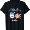 Cute Korean Language Joke Make Like a Cookie and Kaja Unisex Shirts
