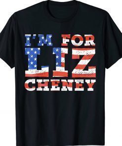 I'm for Liz Cheney US Flag Shirts