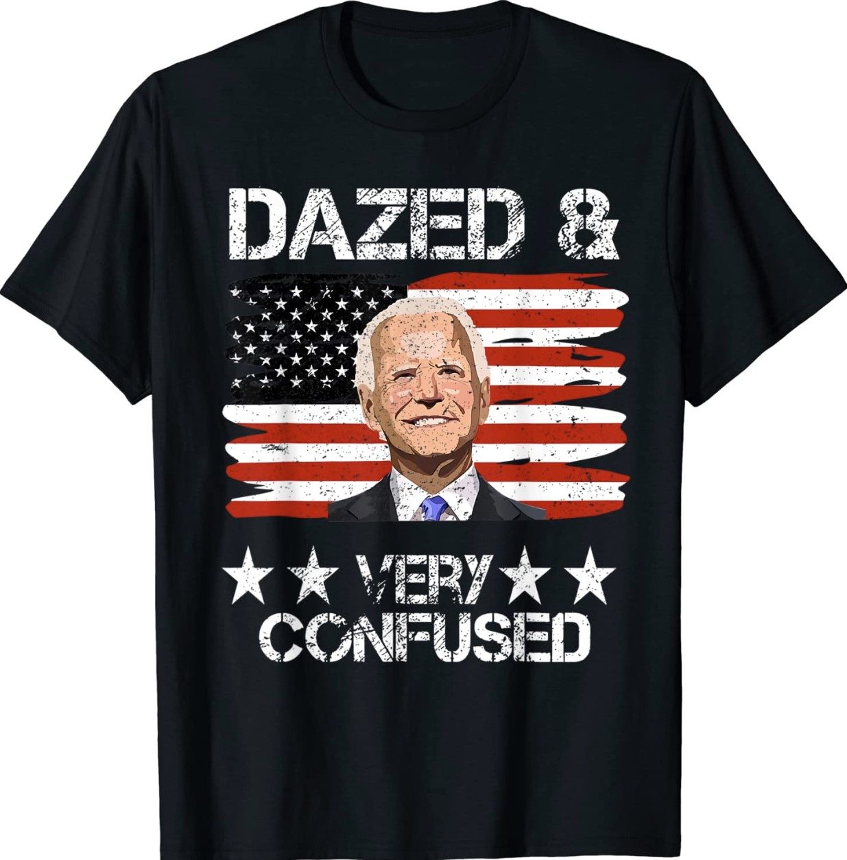 Joe Biden Dazed And Confused Conservative T-Shirt - ReviewsTees Store