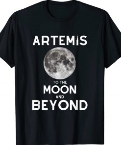 Artemis 1 SLS Rocket Launch Mission To The Moon And Beyond 2022 Shirts