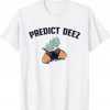 Predict Deez Nut Vintage Shirts