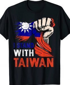I Stand With Taiwan Supporter Taiwanese Flag Funny TShirt